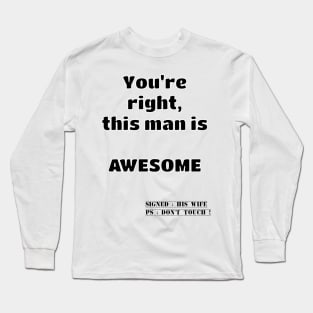 Humour marriage awesome man Long Sleeve T-Shirt